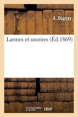 Larmes et sourires