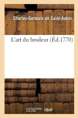 L'art du brodeur