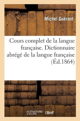 Cours complet de la langue française