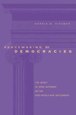 Peacemaking by Democracies