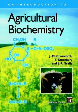 An Introduction to Agricultural Biochemistry
