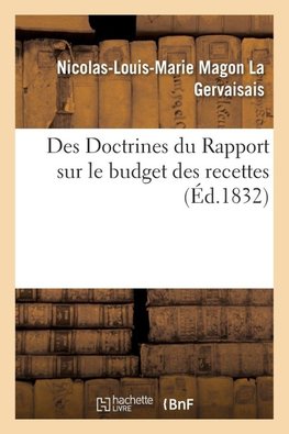 Des Doctrines du Rapport sur le budget des recettes