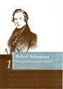 Robert Schumann. Interpretationen seiner Werke
