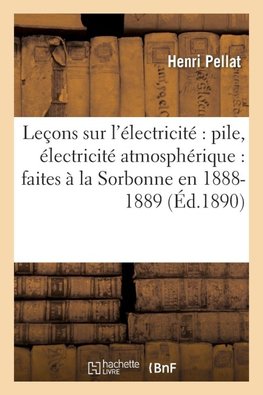 Leçons sur l'électricité