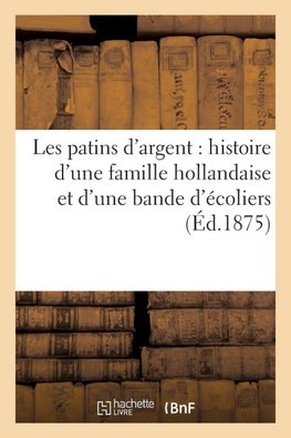 Les patins d'argent
