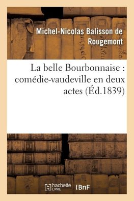 La belle Bourbonnaise
