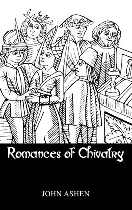 Romances Of Chivalry