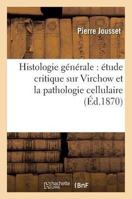 Histologie générale