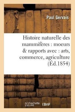 Histoire naturelle des mammifères