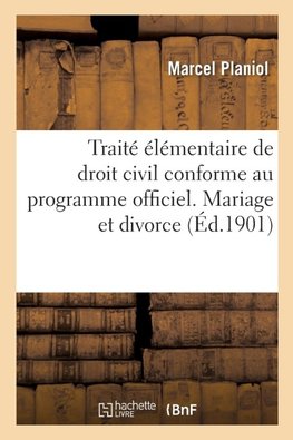 Traité élémentaire de droit civil conforme au programme officiel