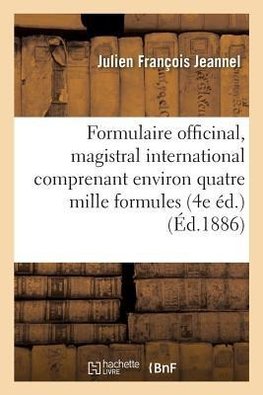 Formulaire officinal et magistral international