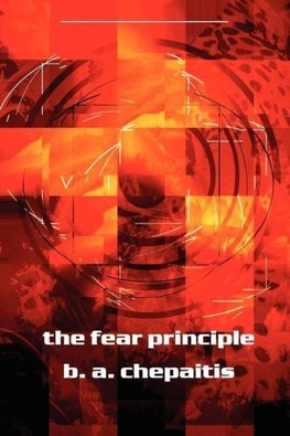 The Fear Principle