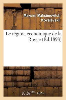 Le régime économique de la Russie