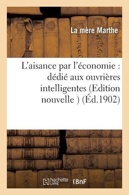 L'aisance par l'économie