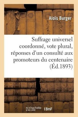 Le suffrage universel coordonné, vote plural