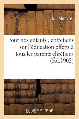 Pour nos enfants