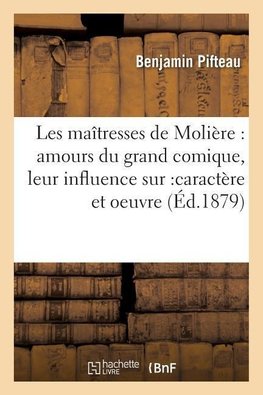 Les maîtresses de Molière