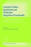 Geometric Product Specification and Verification: Integration of Functionality