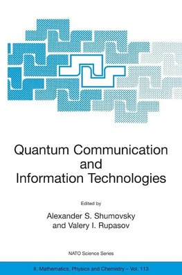 Quantum Communication and Information Technologies