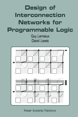 Design of Interconnection Networks for Programmable Logic