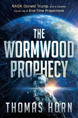The Wormwood Prophecy