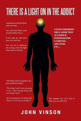 There Is a Light on in the Addict