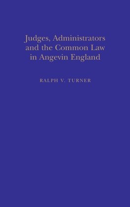 Judges, Administrators & Common Law