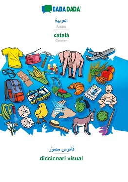 BABADADA, Arabic (in arabic script) - català, visual dictionary (in arabic script) - diccionari visual