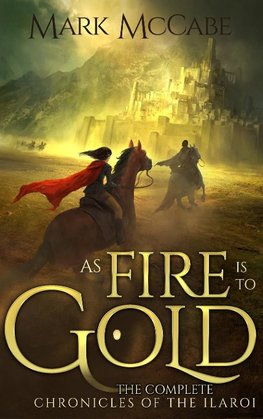 As Fire is to Gold