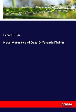 Note-Maturity and Date-Differential Tables