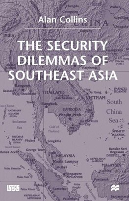 Security Dilemmas of Se Asia