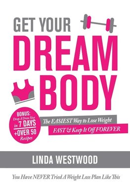 Get Your Dream Body