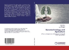 Nanotechnology and Agriculture