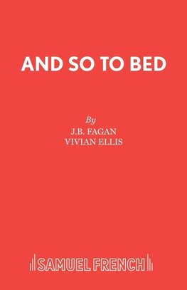 And So To Bed