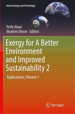 Exergy for A Better Environment and Improved Sustainability 2