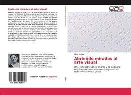 Abriendo miradas al arte visual