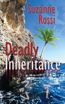 Deadly Inheritance