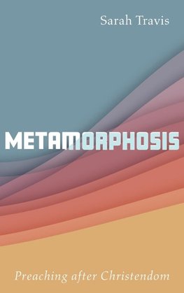 Metamorphosis