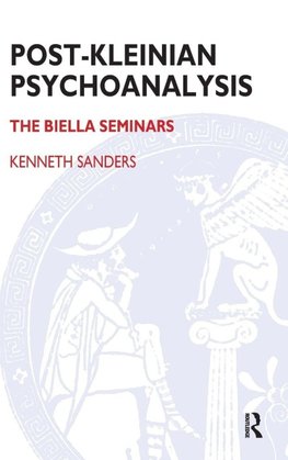 Post-Kleinian Psychoanalysis