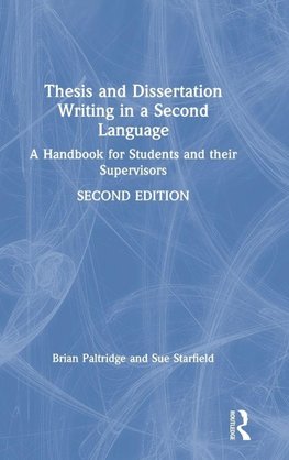 Thesis and Dissertation Writing in a Second Language