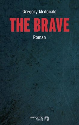 The Brave