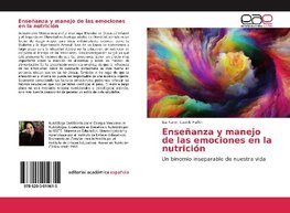 Enseñanza y manejo de las emociones en la nutrición