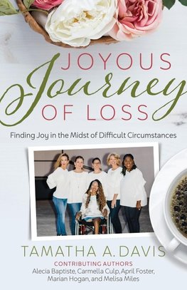 Joyous Journey of Loss