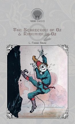 The Scarecrow of Oz & Rinkitink in Oz