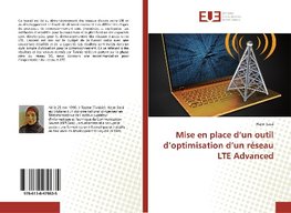 Mise en place d'un outil d'optimisation d'un réseau LTE Advanced