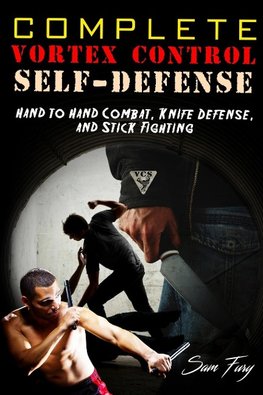 Complete Vortex Control Self Defense