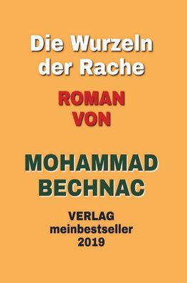 Die Wurzeln der Rache
