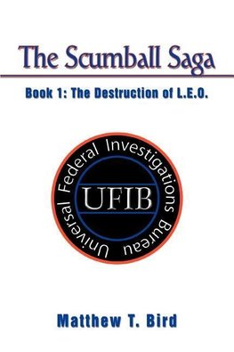 The Scumball Saga