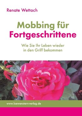 Mobbing für Fortgeschrittene