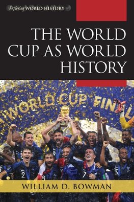 World Cup as World History